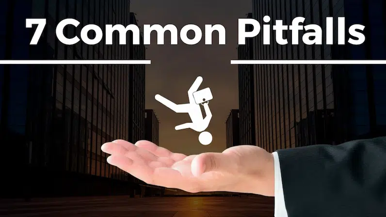 7 common Pitfalls